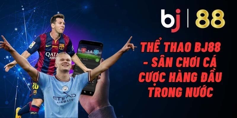 BJ88 Giới thiệu tổng quan BJ88